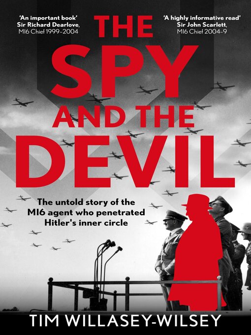 Title details for The Spy and the Devil by Tim Willasey-Wilsey - Wait list